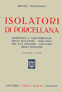 Martinoli - Isolatori di porcellana 1947